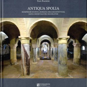 Ivan Rainini – Antiqua Spolia – Carima Arte 2011